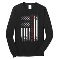 This Is My Pride Flag USA American 4th Of July Long Sleeve Shirt