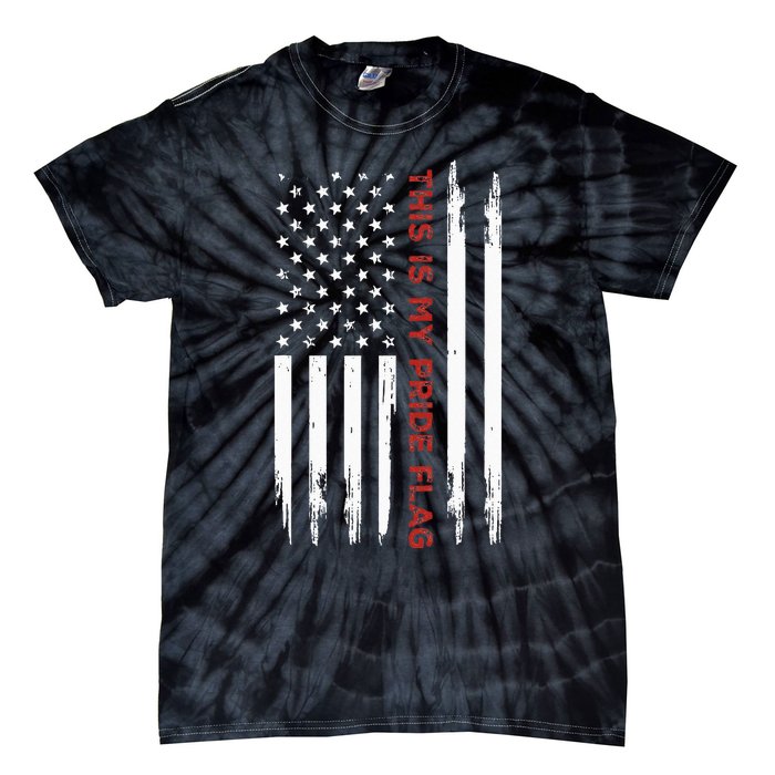 This Is My Pride Flag USA American 4th Of July Tie-Dye T-Shirt