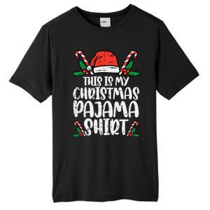 This Is My Christmas Pajama Funny Xmas PJs Tall Fusion ChromaSoft Performance T-Shirt