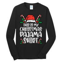 This Is My Christmas Pajama Funny Xmas PJs Tall Long Sleeve T-Shirt