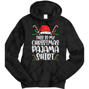 This Is My Christmas Pajama Funny Xmas PJs Tie Dye Hoodie