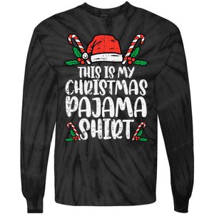 This Is My Christmas Pajama Funny Xmas PJs Tie-Dye Long Sleeve Shirt