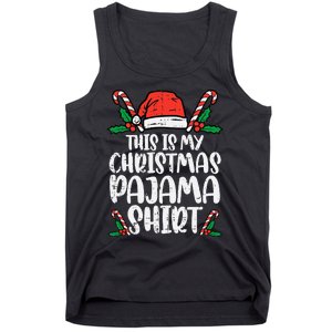 This Is My Christmas Pajama Funny Xmas PJs Tank Top