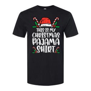 This Is My Christmas Pajama Funny Xmas PJs Softstyle CVC T-Shirt