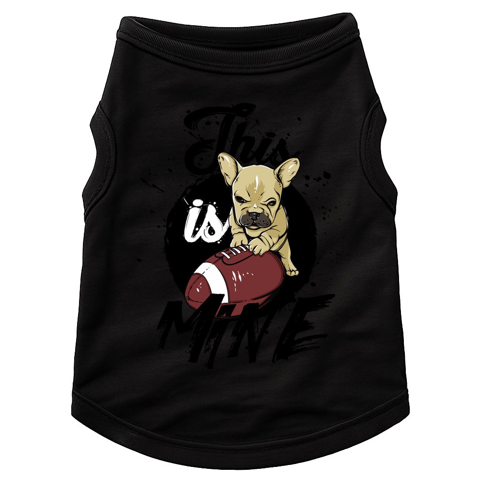 This Is Mine Cute Football Dog Doggie Tank