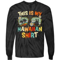 This Is My Hawaiian Tropical Luau Costume Party Hawaii Tie-Dye Long Sleeve Shirt