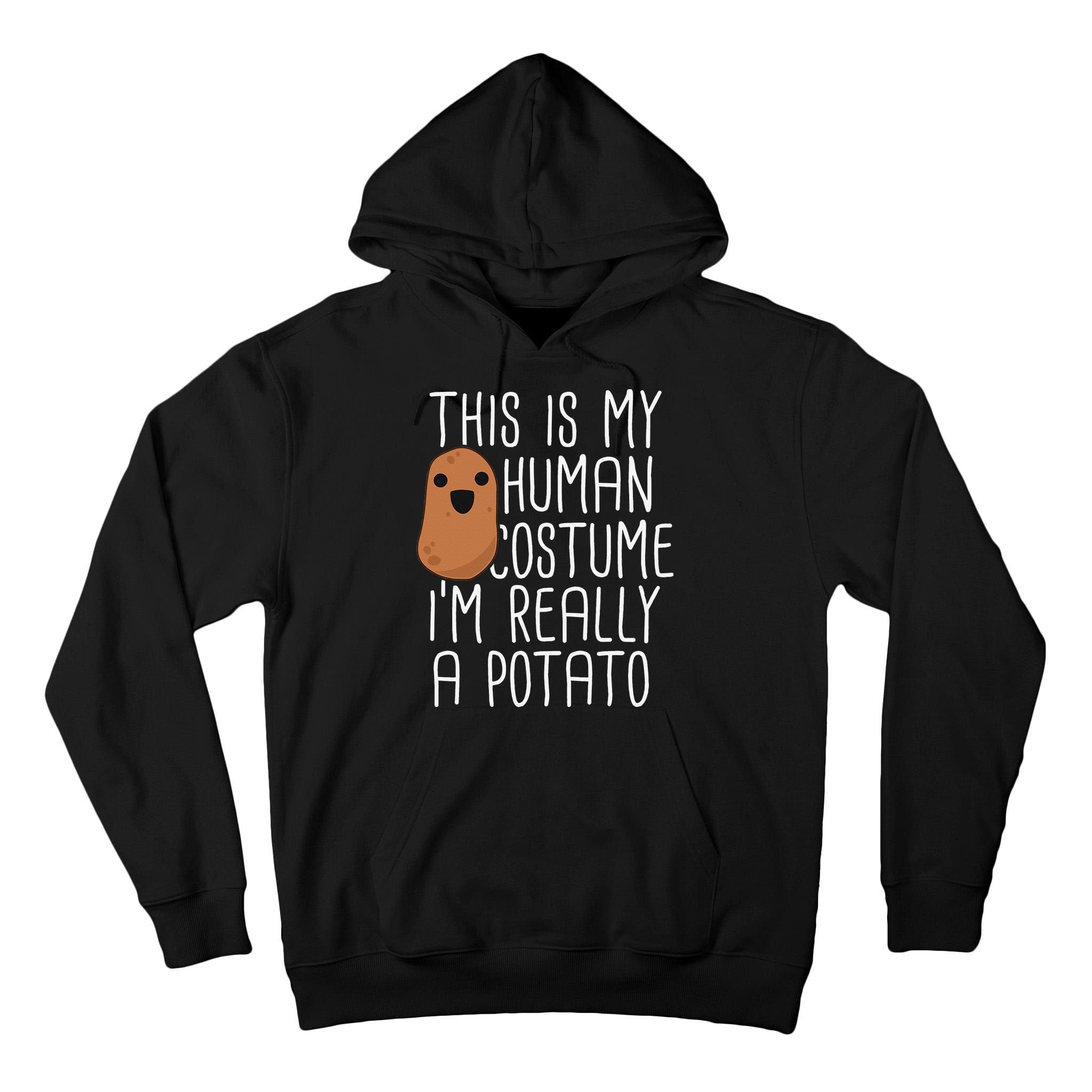 This Is My Human Costume Im Really A Potato Yam Tall Hoodie