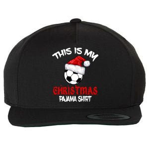 This Is My Christmas Pajama Gift Soccer Xmas Pajama Meaningful Gift Wool Snapback Cap