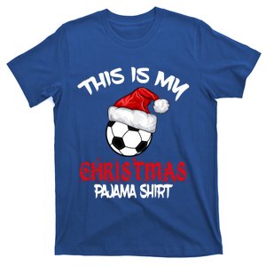 This Is My Christmas Pajama Gift Soccer Xmas Pajama Meaningful Gift T-Shirt