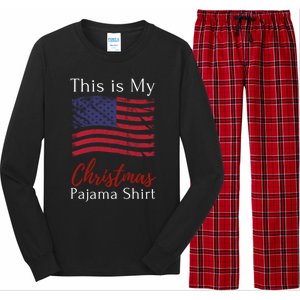 This Is My Christmas Pajama Usa American Flag Patriotic Gift Long Sleeve Pajama Set