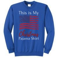 This Is My Christmas Pajama Usa American Flag Patriotic Gift Sweatshirt