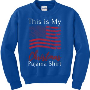 This Is My Christmas Pajama Usa American Flag Patriotic Gift Kids Sweatshirt