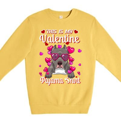 This Is My Valentine Pajama Gift Pitbull Lovers Cute Gift Premium Crewneck Sweatshirt