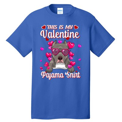 This Is My Valentine Pajama Gift Pitbull Lovers Cute Gift Tall T-Shirt