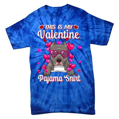 This Is My Valentine Pajama Gift Pitbull Lovers Cute Gift Tie-Dye T-Shirt