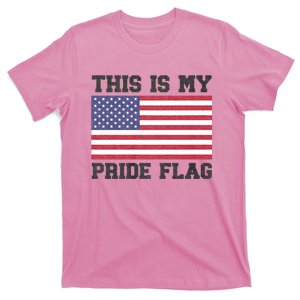 This Is My Pride Flag Usa American 4th Of July Patriotic T-Shirt