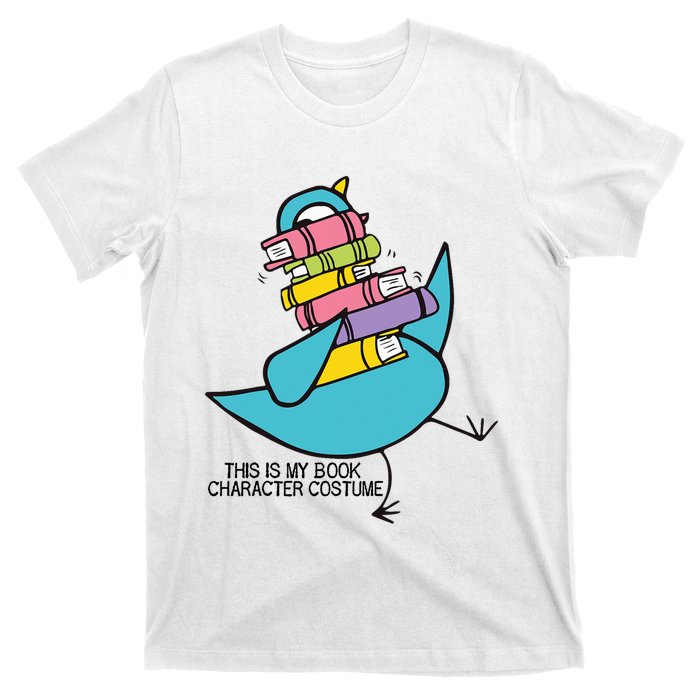 This Is My Book Character Costume Funny Pigeon Reading Trending Design T-Shirt