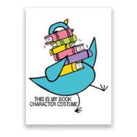 This Is My Book Character Costume Funny Pigeon Reading Trending Design Poster