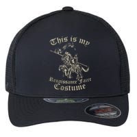 This Is My Renaissance Faire Costume Funny Flexfit Unipanel Trucker Cap