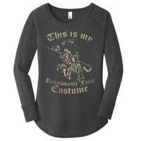 This Is My Renaissance Faire Costume Funny Women's Perfect Tri Tunic Long Sleeve Shirt