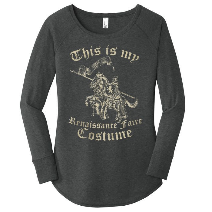 This Is My Renaissance Faire Costume Funny Women's Perfect Tri Tunic Long Sleeve Shirt