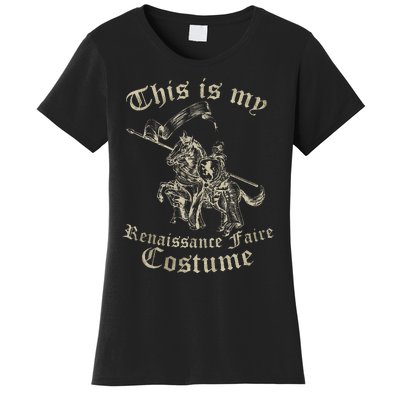 This Is My Renaissance Faire Costume Funny Women's T-Shirt