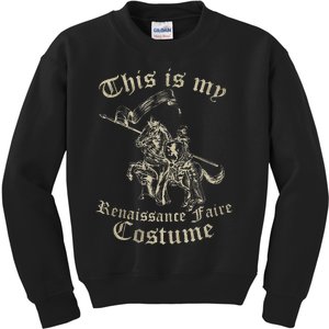 This Is My Renaissance Faire Costume Funny Kids Sweatshirt