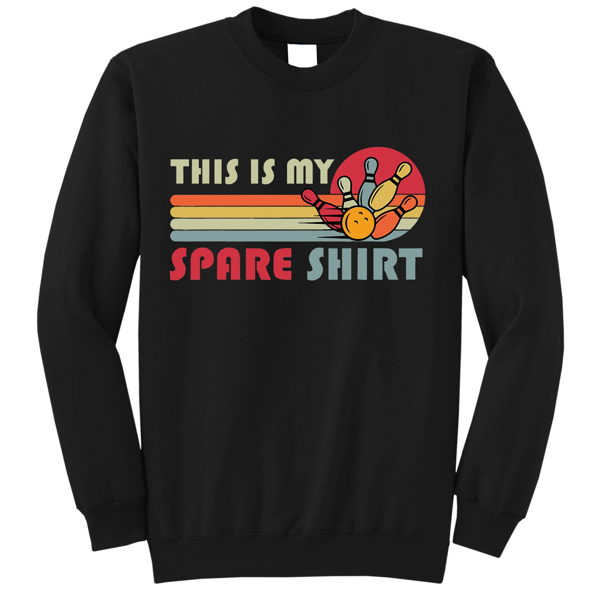 This Is My Spare Bowling Bowler Funny Team Sweatshirt
