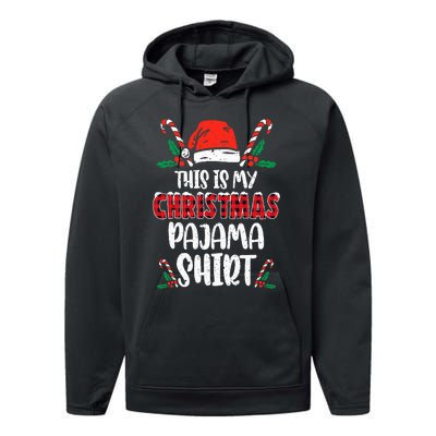 This Is My Christmas Pajama Funny Xmas PJs Performance Fleece Hoodie