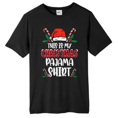 This Is My Christmas Pajama Funny Xmas PJs Tall Fusion ChromaSoft Performance T-Shirt