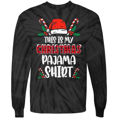 This Is My Christmas Pajama Funny Xmas PJs Tie-Dye Long Sleeve Shirt