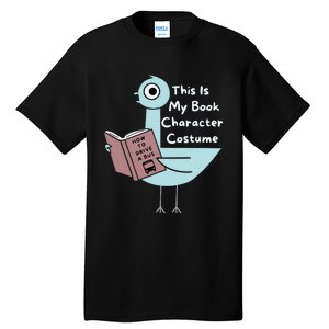 This Is My Book Character Costume Funny Pigeon Reading Tall T-Shirt