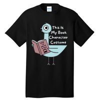 This Is My Book Character Costume Funny Pigeon Reading Tall T-Shirt