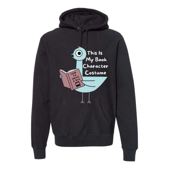 This Is My Book Character Costume Funny Pigeon Reading Premium Hoodie