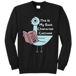 This Is My Book Character Costume Funny Pigeon Reading Tall Sweatshirt