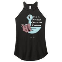 This Is My Book Character Costume Funny Pigeon Reading Women's Perfect Tri Rocker Tank