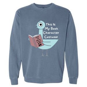 This Is My Book Character Costume Funny Pigeon Reading Garment-Dyed Sweatshirt