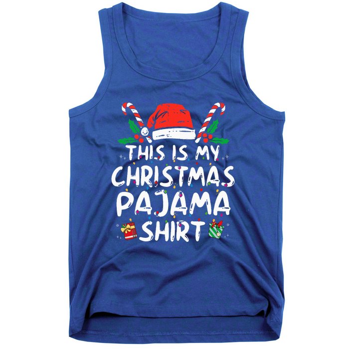 This Is My Christmas Pajama Funny Xmas PJs  Tank Top