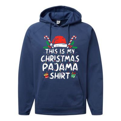 This Is My Christmas Pajama Funny Xmas PJs  Performance Fleece Hoodie