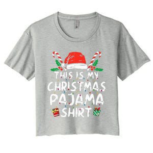 This Is My Christmas Pajama Funny Xmas PJs  Women's Crop Top Tee