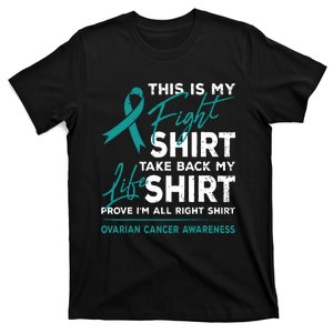 This Is My Fight Ovarian Cancer Awareness Teal Ribbon T-Shirt