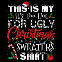 This Is My ItS Too Hot For Ugly Christmas Sweaters Drawstring Bag