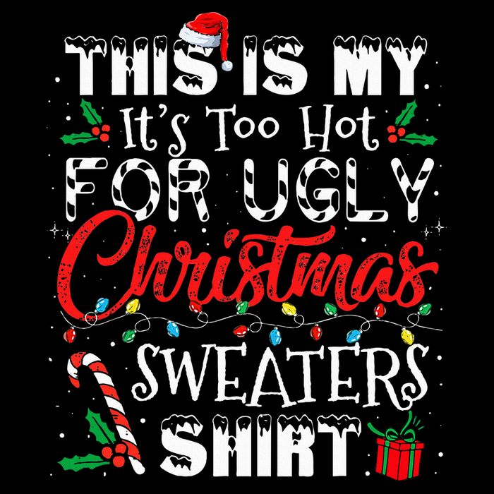 This Is My ItS Too Hot For Ugly Christmas Sweaters Drawstring Bag