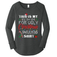 This Is My ItS Too Hot For Ugly Christmas Sweaters Women's Perfect Tri Tunic Long Sleeve Shirt