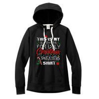 This Is My ItS Too Hot For Ugly Christmas Sweaters Women's Fleece Hoodie