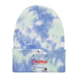 This Is My ItS Too Hot For Ugly Christmas Sweaters Tie Dye 12in Knit Beanie