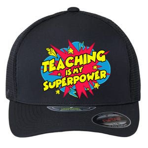 Teaching Is My Superpower Retro Comic Teacher Flexfit Unipanel Trucker Cap