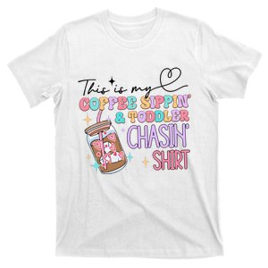 This Is My Coffee Sippin & Chasin T-Shirt