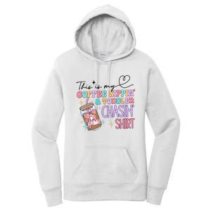 This Is My Coffee Sippin & Chasin Women's Pullover Hoodie