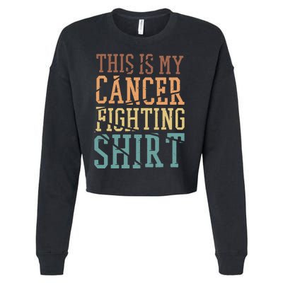 This Is My Cancer Fighting Cancer Chemo Awareness Cropped Pullover Crew